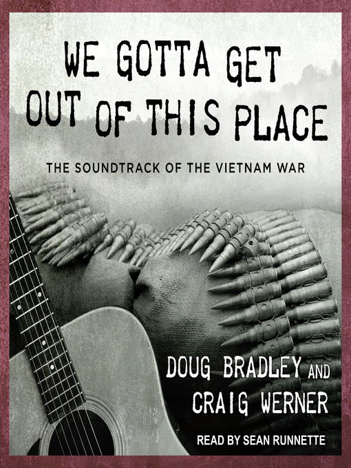 Title details for We Gotta Get Out of This Place by Doug Bradley - Available